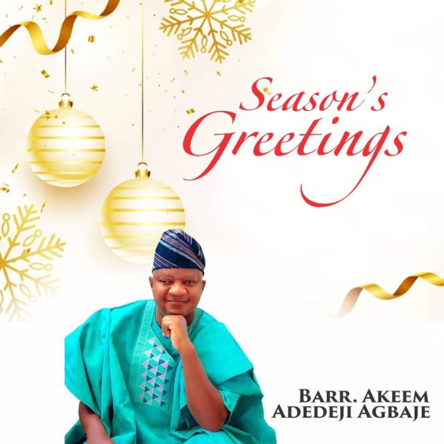 Akeem Agbaje Felicitates Oyo Residents, Nigerians on Christmas Celebration