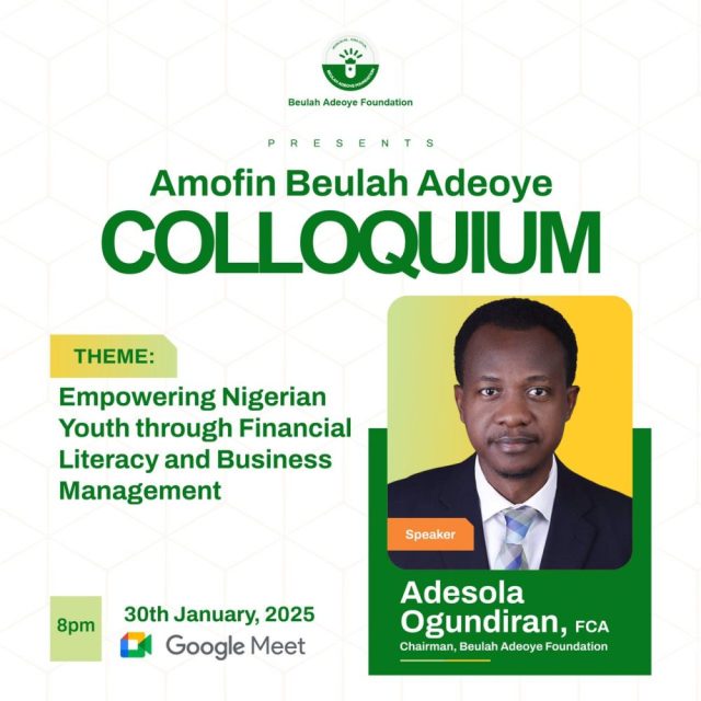 Colloquium: Beulah Adeoye To Empower Nigerian Youth Through Financial Literacy, Business Management
