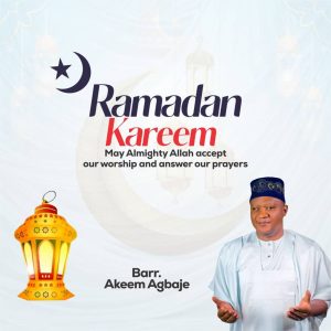 Agbaje Felicitates Muslims on Ramadan, Urges Love and Prayers