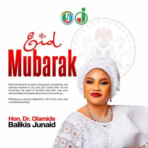 Dr. Olamide Junaid Felicitates Muslim Faithful, Preaches Love and Increased Prayers for the Nation