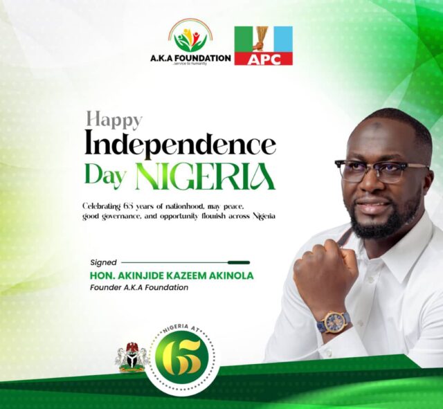 NIGERIA AT 65: Akinola Kazeem Congratulates Nigeria on Independence Day Celebration