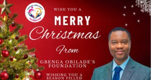 XMAS: NGO Founder, Gbenga Obilade Felicitates Christians, Calls For Love, Tolerance