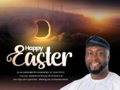 Reps Aspirant, Akinola Kazeem Urges Reflection, Unity as Nigerians Celebrate Easter Akinola Kazeem Urges Reflection, Unity as Nigerians Celebrate Easter